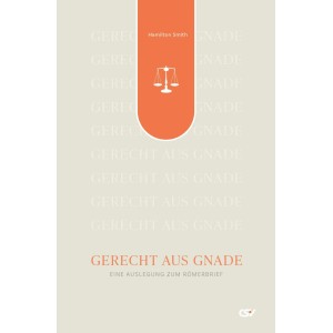 Gerecht aus Gnade